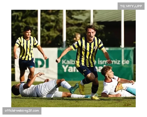 费内巴切青训产品涌现 本土人才获得机会